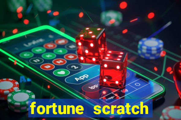 fortune scratch life paga mesmo